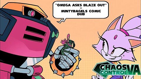 ''Omega Asks Blaze Out'' by mintybagels (Sonic Comic Dub)