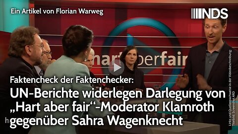 UN-Berichte widerlegen Darlegung von „Hart aber fair“-Moderator Klamroth gegenüber Sahra Wagenknecht