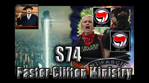 S74 Pastor Clifton Explains ANTIFA Mapping & Escaped Slaves