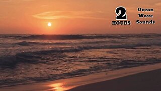 OCEAN WAVE SOUNDS FOR SLEEP & RELAXATION - 2 HOURS