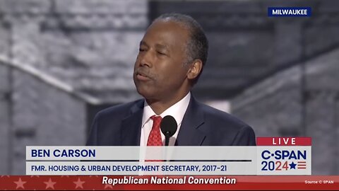 Ben Carson Quotes Scripture During RNC, Maintains that God Protected Trump