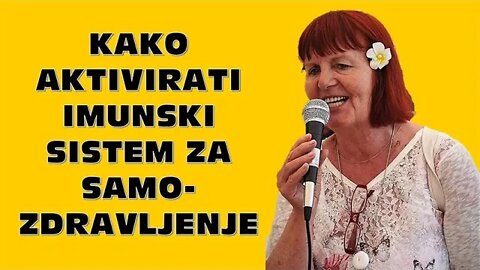 III Del: KAKO AKTIVIRATI IMUNSKI SISTEM ZA SAMOZDRAVLJENJE Iviliana Bellis