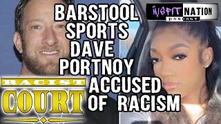 Barstool Sports Dave Portnoy Called Racist After Tweet on Black Basketball Player | Racist Court