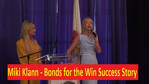 Miki Klann - Bonds for the Win Success Story