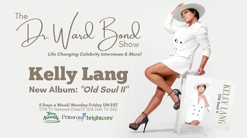 Singer/Songwriter Kelly Lang’s New Album ‘Old Soul II’ of Classic Iconic Hits