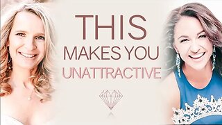 5 Psychological Things That Make You LESS Attractive (With Miss California '14 Alycia Darby Zimnoch)