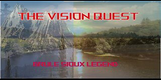 The Vision Quest 👀 #folklore #Sioux #legend