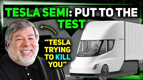 Major Tesla Semi Test Announced / Tesla and BYD Collaborate / Wozniak on Tesla ⚡️