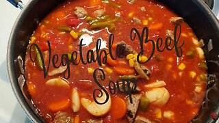 Vegetable Beef Soup #Soup #Homegrownbeef #Food