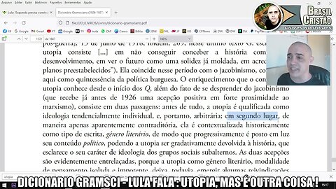 DICIONÁRIO GRAMSCI - LULA FALA : UTOPIA, MAS É OUTRA COISA !