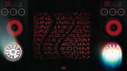 Sine Wave Riddim Mix! (Echo Chamber)