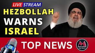 Hezbollah Warns Israel | Canada's NAZI Billionaire Backer "Revealed" : Maverick News LIVE