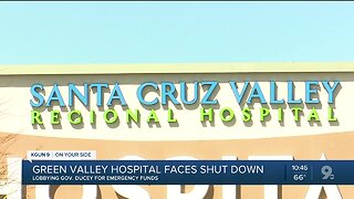 Green Valley hospital on the brink of closure amid COVID-19 pandemic