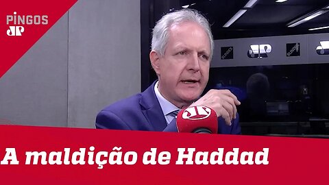 Augusto Nunes: A maldição de Haddad sobre o Brasil