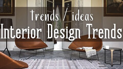Interior Design Trends 2022