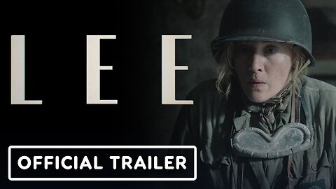 Lee - Official Trailer