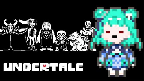 ＃２【Undertale】完全初見！！ENDまで！【潤羽るしあ/ホロライブ】