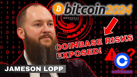 The Hidden Dangers of Holding Bitcoin on Coinbase | Security Expert Jameson Lopp's Shocking Truth