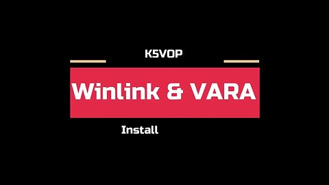WINLINK & VARA HF Install & Setup