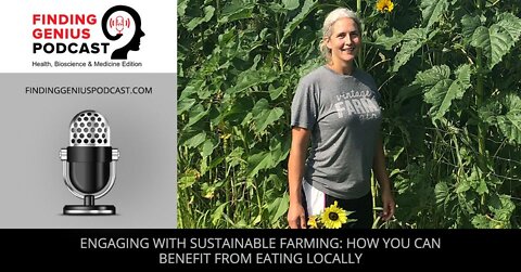 Engaging With Sustainable Farming: How You Can Benefit From Eating Locally