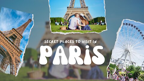 Top 10 Unforgettable Spots in Paris