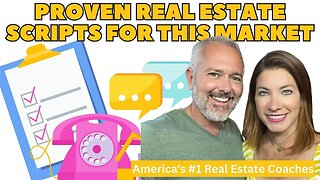 Proven Real Estate Scripts For THIS Market