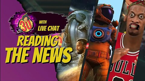 Going over the News (No Man Sky, NBA2k24, Starfield)