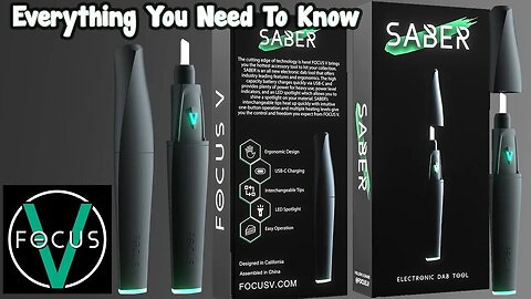 Focus V Saber Unboxing, Button Tutorial & 1st Dab With The Carta 2!