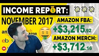 INCOME REPORT 💰 November 2017 | +$7,400 PROFIT & NEW AMAZON BEST SELLER!