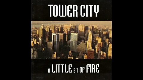 Tower City – Closer To The Heart