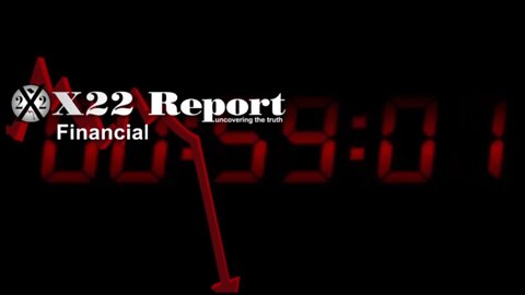 X22 Report - Ep. 2784A - The Economy Is Falling Apart, & There Is Another Ticking Time Bomb