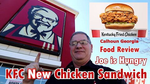 KFC® New Chicken Sandwich Review | Kentucky Fried Chicken Sandwich | Joe is Hungry 🐓🐓🥪🥪