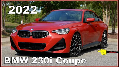 2022 BMW 230i Coupe - Ultimate In-Depth Look
