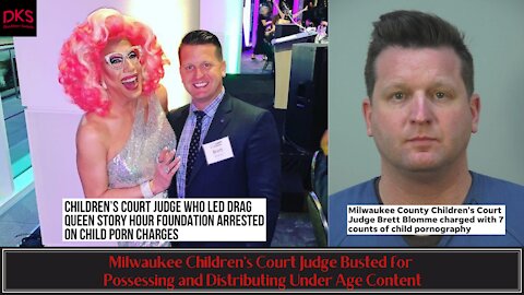Milwaukee Children's Court Judge Busted for Possessing and Distributing Under Age Content