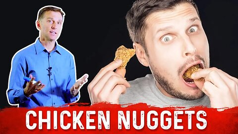 Before You Eat Another Chicken Nugget, Watch This! – Dr.Berg