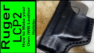 How to make a leather holster for Ruger LCP2