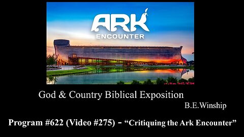 275 - Critiquing the Ark Encounter
