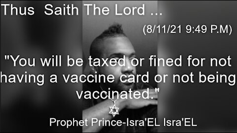 Prince-Isra'EL Isra'EL - "COVID Vaccination Taxation No Representation