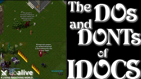 The DOs and DONTs of IDOCS on UOAlive!