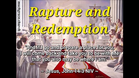 Rapture and Redemption : Meeting The Lord in the Air