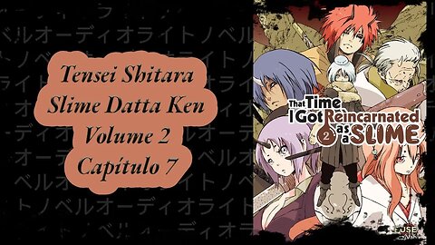 Tensei Shitara Slime Datta Ken Volume 2 Capítulo 7 PT BR Áudio Novel