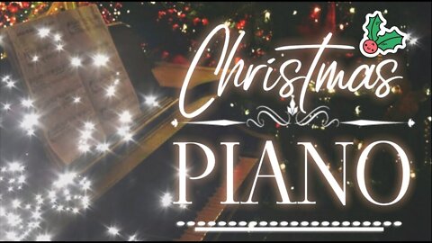 Instrumental Christmas Music | Relaxing Piano Covers of Traditional Christmas Songs | Classic Carols
