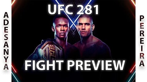 UFC 281 - Adesanya vs Pereira