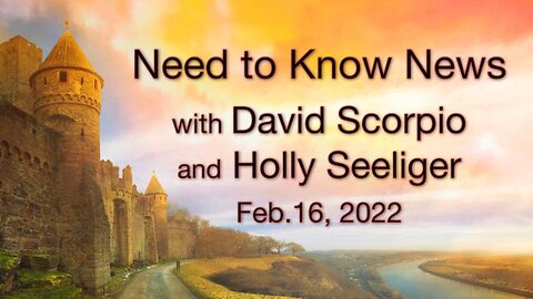 Need to Know News (16 February 2022) with David Scorpio and Holly Seelinger