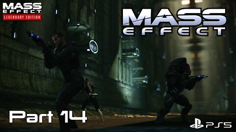 Mass Effect Legendary Edition | Mass Effect 1 Playthrough Part 14 | PS5 Gameplay