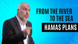 Hamas Again Trumpets its Goal for Israel -- do you Support?