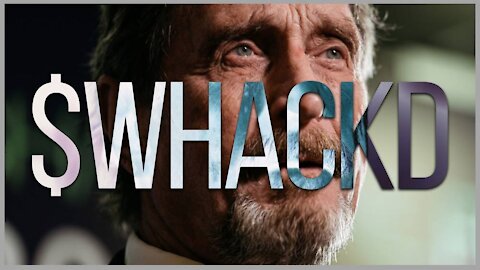 $WHACKD - John McAfee