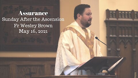 Assurance - Fr Wesley Brown