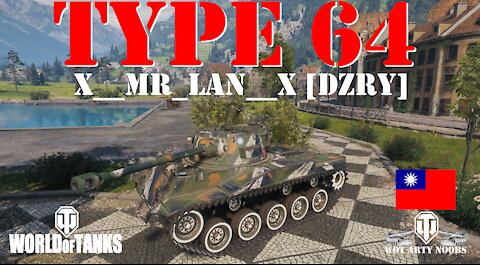 Type 64 - x__Mr_Lan__x [DZRY]