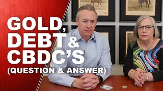 5 Critical Questions About Money, The Gold Standard, Debt & CBDCs with Lynette Zang